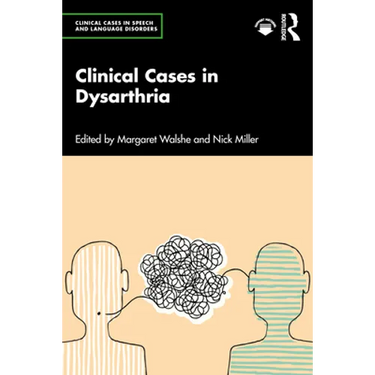 Clinical Cases in Dysarthria
