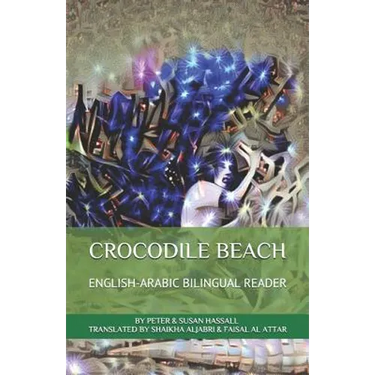 Crocodile Beach English-Arabic Bilingual Reader