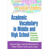 Academic Vocabulary in Middle and High School: Effective Practices Across the Disciplines