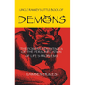 The Little Book of Demons: The Positive Advantages of the Personification of Life's Problems