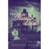 The Blight of Harrow Hall