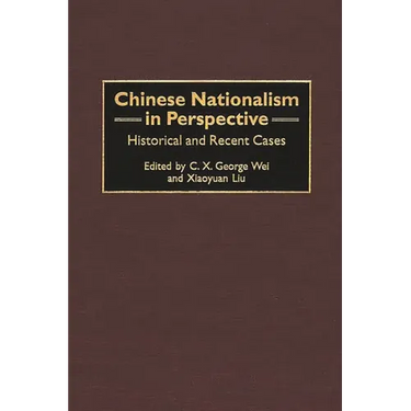 Chinese Nationalism in Perspective: Historical and Recent Cases