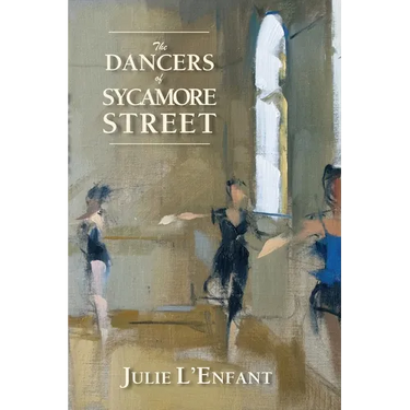 The Dancers of Sycamore Street