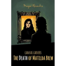 The Death of Matilda Brew