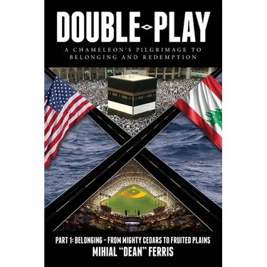 Double-Play: A Chameleon's Pilgrimage to Belonging and Redemption Part 1: Belonging- From Mighty Cedars to Fruited Plains