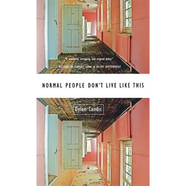 Normal People Don't Live Like This