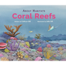 About Habitats: Coral Reefs: (A Classroom-Friendly Science Resource for Exploring Diverse Marine Ecosystems for Preschoolers, 1st and 2nd Graders)