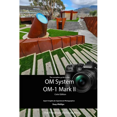 The Complete Guide to the OM System OM-1 Mark II (Color Edition)