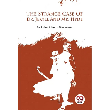 The Strange Case Of Dr. Jekyll And Mr. Hyde