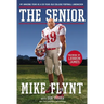 The Senior: My Amazing Year as a 59-Year-Old College Football Linebacker