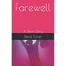 Farewell: A Short Story