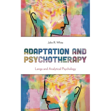 Adaptation and Psychotherapy: Langs and Analytical Psychology