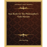 Sun Book Or The Philosopher's Vade Mecum