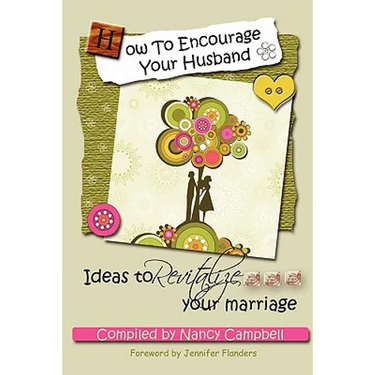 How to Encourage Your Husband