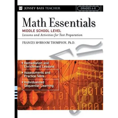 Math Essentials, Middle School Level: Lessons and Activities for Test Preparation