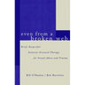 Even from a Broken Web: Brief, Respectful Solution-Oriented Therapy for Sexual Abuse and Trauma