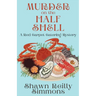 Murder on the Half Shell: A Red Carpet Catering Mystery