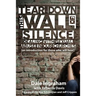 Tear Down This Wall of Silence: Dealing with Sexual Abuse in Our Churches (an introduction for those who will hear)