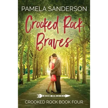 Crooked Rock Braves: Crooked Rock Book 4