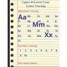 Upper & Lower Case Letter Tracing: Practice pen control, line tracing and coloring.