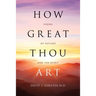 How Great Thou Art: Poems of Nature and the Spirit