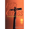 At the Foot of the Cross