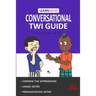 LearnAkan Conversational Twi Guide: Asante Twi Edition (+ Downloadable MP3 Audio)