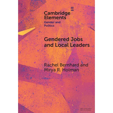 Gendered Jobs and Local Leaders
