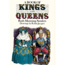 A Book of Kings and Queens