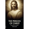 The Person of Christ: The Miracle of History