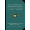 A Short Sketch Of The Life And Services Of Jonathan Walker: The Man With A Branded Hand