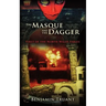 The Masque and the Dagger: First of the North Wilds Fables