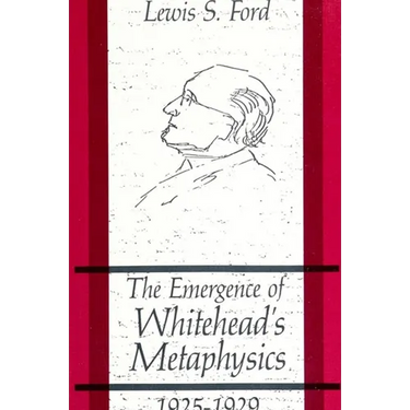 The Emergence of Whitehead's Metaphysics, 1925-1929