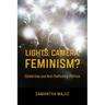 Lights, Camera, Feminism?: Celebrities and Anti-Trafficking Politics