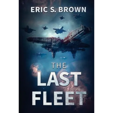 The Last Fleet