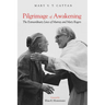 Pilgrimage of Awakening: The Extraordinary Lives of Murray and Mary Rogers