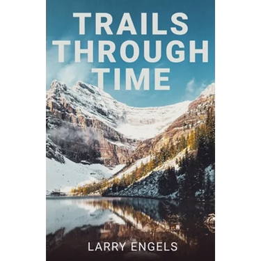 Trails Through Time