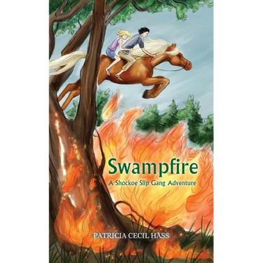 Swampfire: A Shockoe Slip Gang Adventure