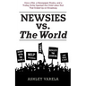 Newsies vs. the World: How a War, a Newspaper Rivalry, and a Trolley Strike Sparked the Child Labor Riot That Ended Up on Broadway