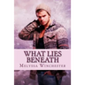 What Lies Beneath