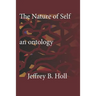 The Nature of Self: An Ontology