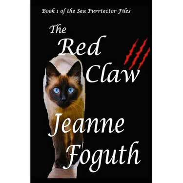 The Red Claw: Book 1 of the Sea Purrtector Files