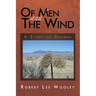 Of Men and the Wind: A Story of Dharma