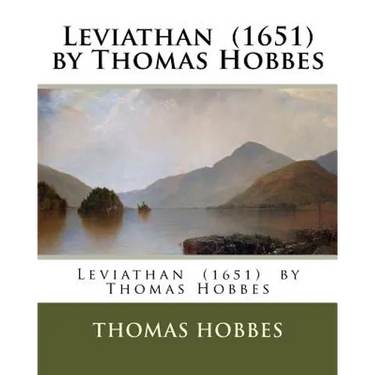 Leviathan (1651) by Thomas Hobbes