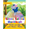 Times Tables Workbook Learn quickly with Vedic Maths: Math drills, for elementary school, ages 8 - 11 grade 3-6 with 2744 quizzes in 104 tables, pract
