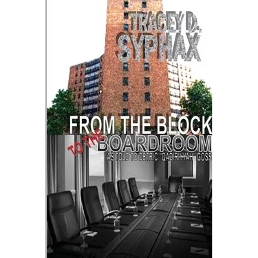 From the Block to the Boardroom