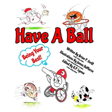 Have A Ball: Being Your Best