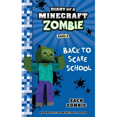 Diary of a Minecraft Zombie Book 8: Back to Scare School