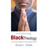 Introducing Black Theology