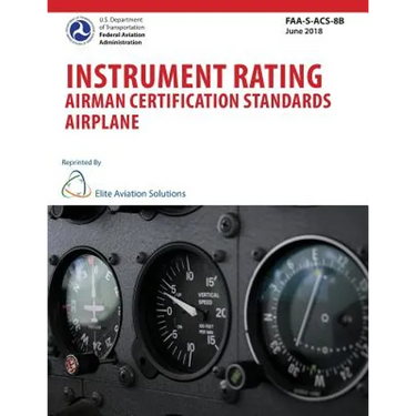Instrument Rating Airman Certification Standards Airplane FAA-S-ACS-8B